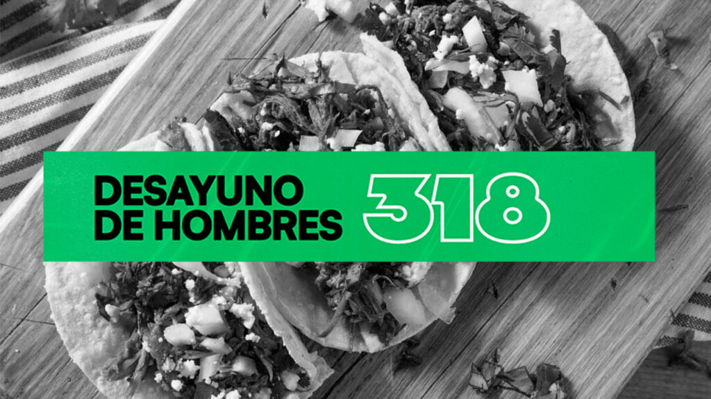 DESAYUNO DE HOMBRES 318