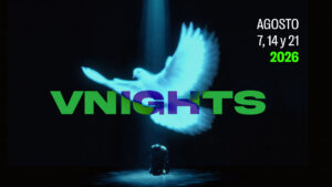 VNIGHTS (Noche 1)